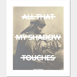 All That My Shadow Touches Posters and Art